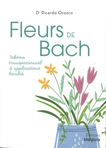 Fleurs de Bach en applications locales de Ricardo Orozco